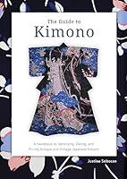 Algopix Similar Product 14 - The Guide to Kimono A Handbook to