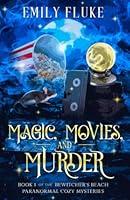 Algopix Similar Product 9 - Magic Movies and Murder Book 1 of