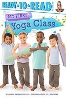Algopix Similar Product 12 - My First Yoga Class ReadytoRead