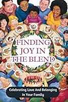 Algopix Similar Product 20 - Finding Joy In The Blend Celebrating