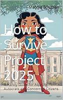 Algopix Similar Product 15 - How to Survive Project 2025 A Handy