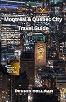 Algopix Similar Product 4 - Montral  Quebc City Travel Guide