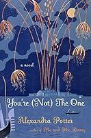 Algopix Similar Product 16 - You're (Not) the One: A Novel