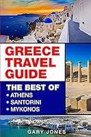 Algopix Similar Product 5 - Greece Travel Guide The Best Of