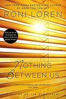 Algopix Similar Product 7 - Nothing Between Us A Loving on the
