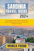 Algopix Similar Product 2 - Sardinia Travel Guide 2024 Your