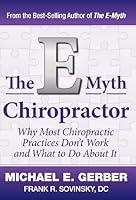 Algopix Similar Product 6 - The EMyth Chiropractor Why Most