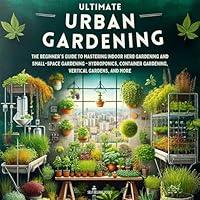 Algopix Similar Product 14 - Ultimate Urban Gardening The