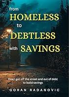Algopix Similar Product 14 - From Homeless to Debtless with Savings