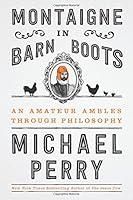 Algopix Similar Product 18 - Montaigne in Barn Boots An Amateur