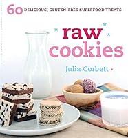 Algopix Similar Product 18 - Raw Cookies 60 Delicious GlutenFree