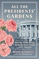 Algopix Similar Product 17 - All the Presidents Gardens How the