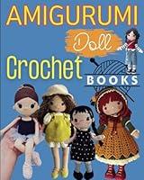 Algopix Similar Product 9 - Amigurumi Doll Crochet Books How to