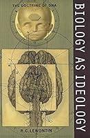 Algopix Similar Product 6 - Biology as Ideology: The Doctrine of DNA