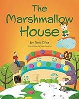 Algopix Similar Product 7 - The Marshmallow House A Book About The