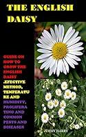 Algopix Similar Product 12 - THE ENGLISH DAISY  Guide on How to
