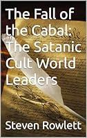 Algopix Similar Product 14 - The Fall of the Cabal The Satanic Cult