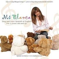Algopix Similar Product 6 - Ms Blanca  Sing and Learn Spanish 