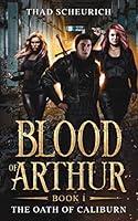 Algopix Similar Product 17 - Blood of Arthur  Book 1 An Arthurian