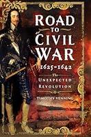 Algopix Similar Product 17 - Road to Civil War 16251642 The