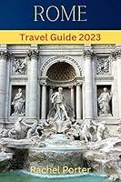 Algopix Similar Product 4 - Rome Travel guide 2023 Everything You