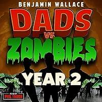 Algopix Similar Product 7 - Dads vs Zombies Year 2 Dads vs