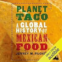 Algopix Similar Product 20 - Planet Taco A Global History of