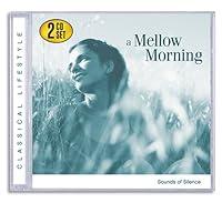Algopix Similar Product 10 - Classical Lifestyle: Mellow Morning
