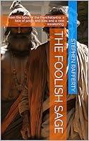 Algopix Similar Product 17 - The Foolish Sage From the tales of the