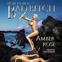 Algopix Similar Product 14 - How to Be a Bad Bitch