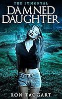 Algopix Similar Product 13 - The Immortal: Damned Daughter