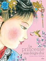 Algopix Similar Product 13 - La princesse aux doigts dor Albums 3
