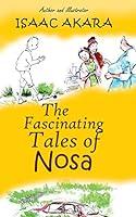Algopix Similar Product 4 - The Fascinating Tales of Nosa