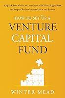 Algopix Similar Product 11 - How To Set Up A Venture Capital Fund A