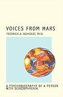 Algopix Similar Product 20 - Voices From Mars A Psychobiography of