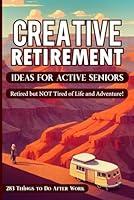 Algopix Similar Product 1 - Creative Retirement Ideas for Active