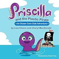 Algopix Similar Product 9 - Priscilla and The Plastic Pirate An