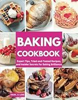 Algopix Similar Product 10 - BAKING COOKBOOK Unlock the Secrets