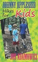 Algopix Similar Product 15 - Johnny Appleseed Hikes for Kids