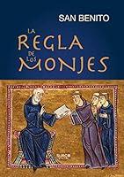 Algopix Similar Product 3 - La Regla de los Monjes (Spanish Edition)