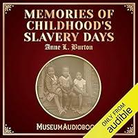 Algopix Similar Product 17 - Memories of Childhood's Slavery Days