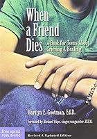 Algopix Similar Product 11 - When a Friend Dies A Book for Teens