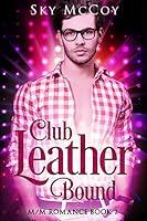 Algopix Similar Product 13 - Club Leather Bound: M/M Romance Book 2