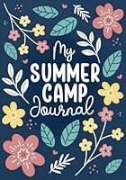 Algopix Similar Product 16 - My Summer Camp Journal WeekLong