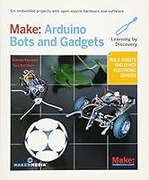 Algopix Similar Product 14 - Make Arduino Bots and Gadgets Six