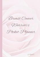 Algopix Similar Product 2 - Breast Cancer Warrior's Pocket Planner