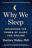 Algopix Similar Product 7 - Why We Sleep Unlocking the Power of