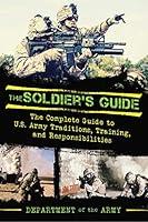 Algopix Similar Product 20 - The Soldiers Guide The Complete Guide