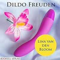 Algopix Similar Product 20 - Dildo Freuden: Erotik Audio Story