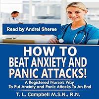 Algopix Similar Product 19 - How to Beat Anxiety and Panic Attacks